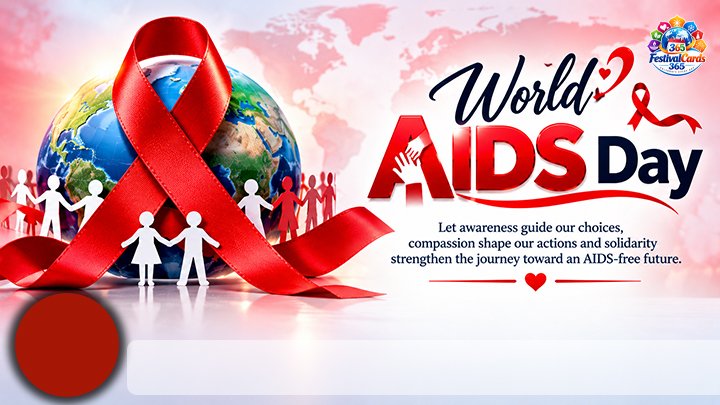 World AIDS Day awareness card with a red ribbon, globe, joined hands, name and round photo